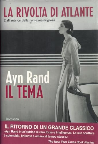 La Rivolta Di Atlante IL Tema (9788879728638) by Ayn Rand