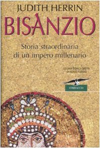 Bisanzio (9788879729222) by Herrin, Judith