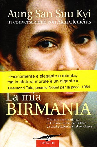 Stock image for La mia Birmania for sale by Revaluation Books