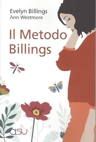 Imagen de archivo de Il metodo Billings a la venta por libreriauniversitaria.it