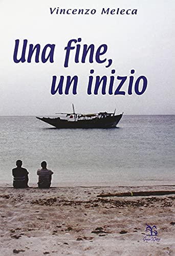 Stock image for Una fine, un inizio for sale by libreriauniversitaria.it