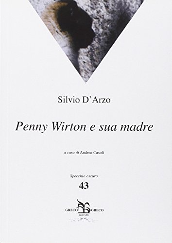 9788879806404: Penny Wirton e sua madre (Specchio oscuro)