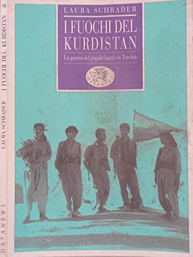 Beispielbild fr I fuochi del Kurdistan. La guerra del popolo kurdo in Turchia zum Verkauf von medimops