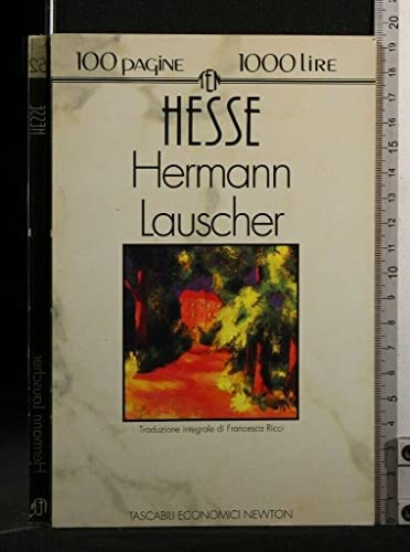 9788879830577: Hermann Lauscher (Tascabili economici Newton)