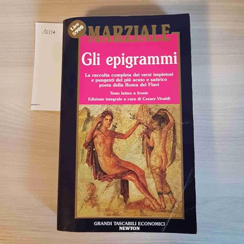 9788879831147: Gli epigrammi. Testo latino a fronte