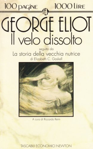 Beispielbild fr Il velo dissolto-La storia della vecchia nutrice zum Verkauf von medimops