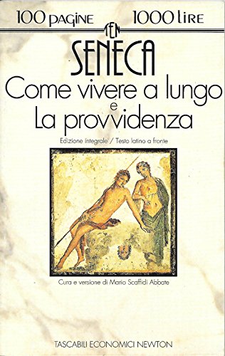 Beispielbild fr Come vivere a lungo-La provvidenza. Testo latino a fronte (Tascabili economici Newton) zum Verkauf von Versandantiquariat Felix Mcke