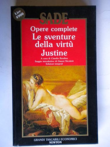 Stock image for Opere complete: Le sventure della virt. Justine (Grandi tascabili economici) for sale by medimops