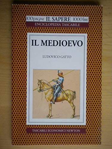 Beispielbild fr Il medioevo (Il sapere) zum Verkauf von medimops