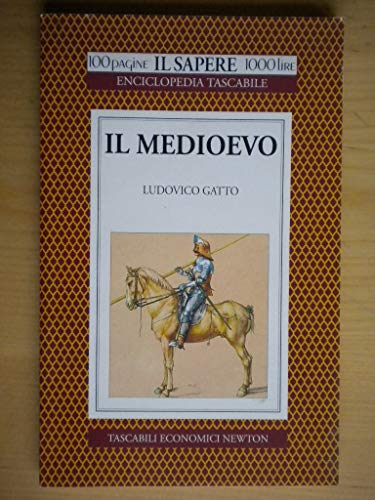 Stock image for Il medioevo (Il sapere) for sale by medimops