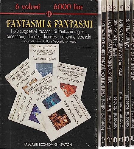 Fantasmi & fantasmi : i più suggestivi racconti di fantasmi inglesi, americani, irlandesi, francesi, italiani e tedeschi - AA.VV.