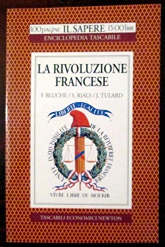 Beispielbild fr La rivoluzione francese (Il sapere) zum Verkauf von medimops
