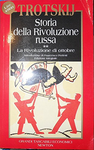 Imagen de archivo de Storia della rivoluzione russa Vol 2. La rivoluzione di Ottobre Trotskij Lev Davidovic a la venta por Librisline