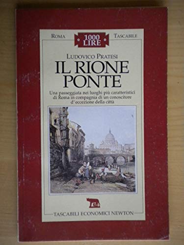 Stock image for Il rione Ponte for sale by Colin Martin Books