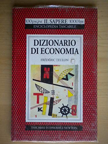 9788879835251: Dizionario di economia