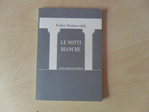 9788879835329: Le notti bianche