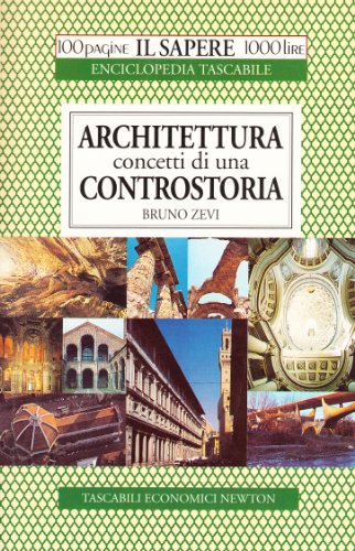 Beispielbild fr Architettura. Concetti di una storia (Il sapere) zum Verkauf von medimops