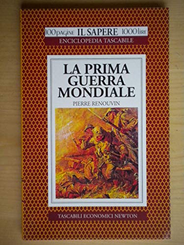 Stock image for La prima guerra mondiale (Il sapere) for sale by medimops