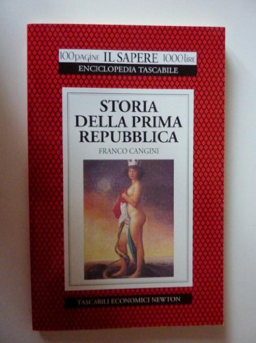 Stock image for Storia della prima Repubblica (Il sapere) for sale by medimops