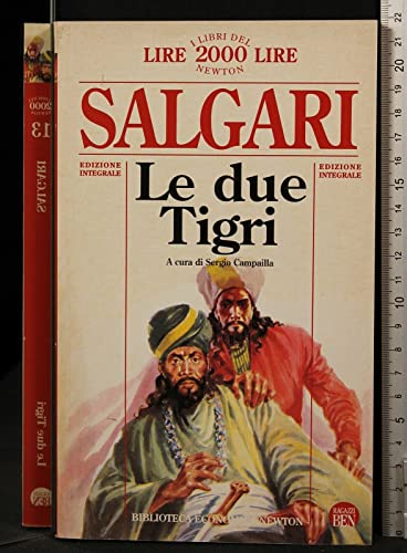 Beispielbild fr Le due tigri. zum Verkauf von INGARDIO