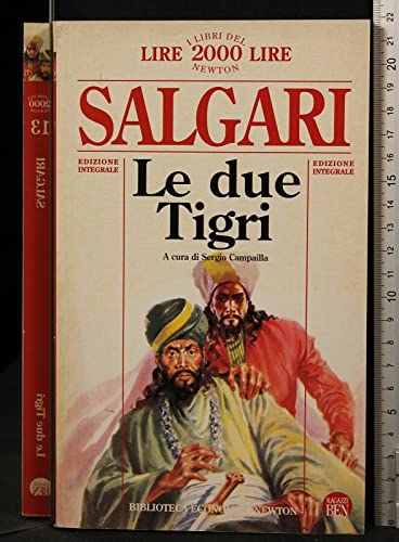 9788879837422: Le due tigri