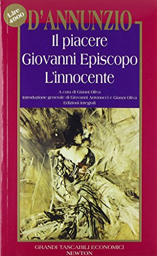 9788879837484: Il piacere-Giovanni Episcopo-L'innocente (Grandi tascabili economici)