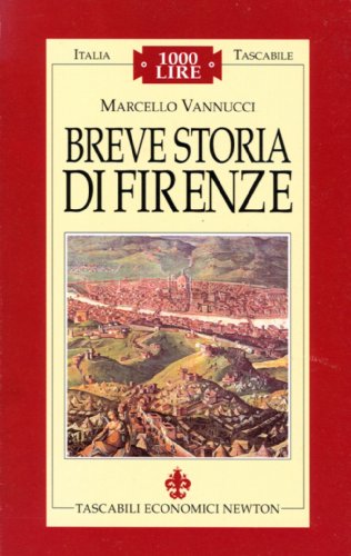 Beispielbild fr Breve storia di Firenze (Italia tascabile) zum Verkauf von medimops