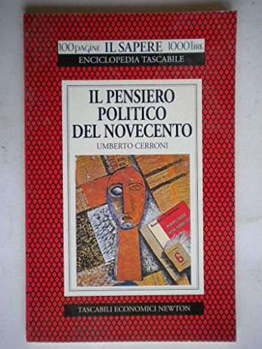 Beispielbild fr Il pensiero politico del Novecento (Il sapere) zum Verkauf von medimops