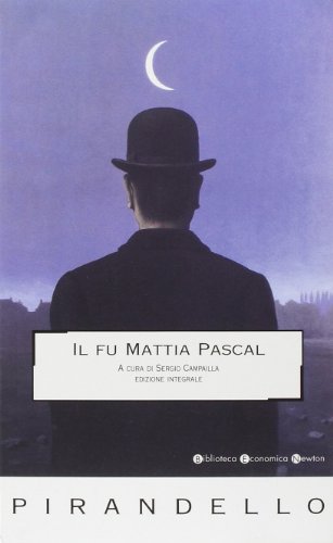 Imagen de archivo de Il Fu Mattia Pascal: A Cura Di Italo Borzi E Maria Argenziano a la venta por Green Street Books