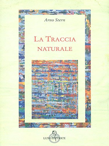 Beispielbild fr La traccia naturale (Attraverso lo specchio:saggi filos.pedag.) zum Verkauf von Buchpark
