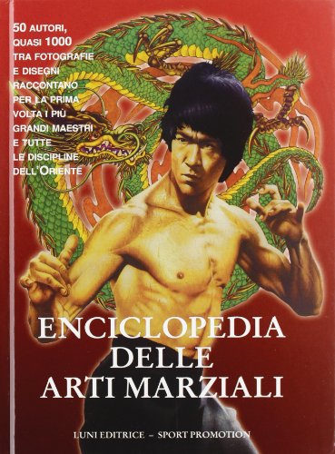 9788879842334: Enciclopedia delle arti marziali