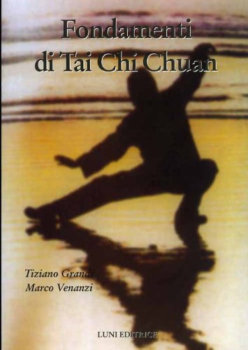 9788879842655: Fondamenti di Tai Chi Chuan