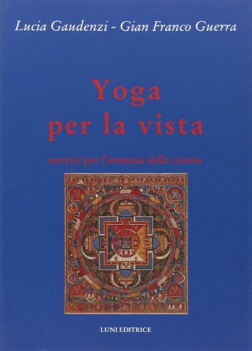 9788879842853: Yoga per la vista