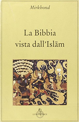 Imagen de archivo de La Bibbia vista dall'Islam (ita) a la venta por Brook Bookstore