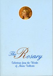Imagen de archivo de The Rosary, Selections from the Works of Maria Valtorta a la venta por ThriftBooks-Atlanta