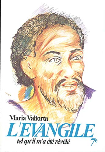Stock image for L'vangile tel qu'il m'a t rvl, tome 7 for sale by medimops