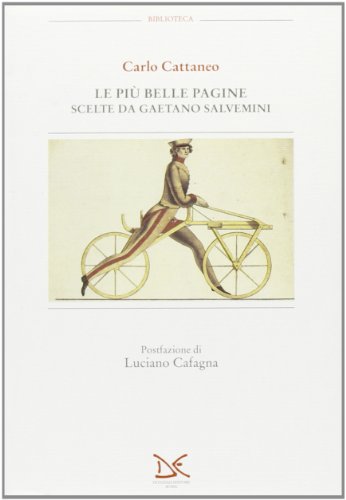 Le piuÌ€ belle pagine (Biblioteca) (Italian Edition) (9788879890137) by Cattaneo, Carlo