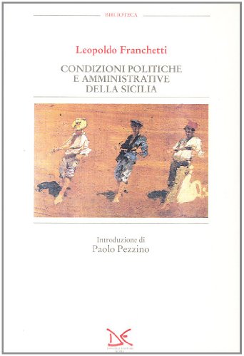 9788879890267: Condizioni politiche e amministrative della Sicilia (Biblioteca)