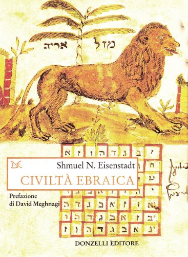 CiviltÃ: ebraica. L'esperienza storica degli ebrei in una prospettiva comparativa (9788879890304) by EISENSTADT S. N. -