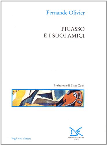 Beispielbild fr Picasso e i suoi amici zum Verkauf von libreriauniversitaria.it