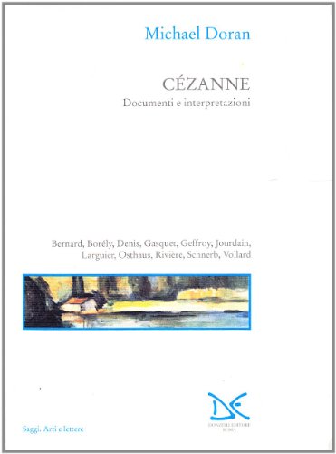 9788879891189: Czanne. Documenti e interpretazioni