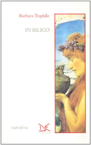 In bilico (9788879891424) by Barbara Trapido