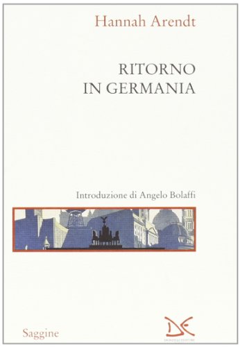 Ritorno in Germania (9788879892810) by Hannah Arendt
