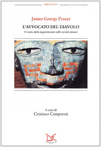 L'avvocato del diavolo - James George Frazer