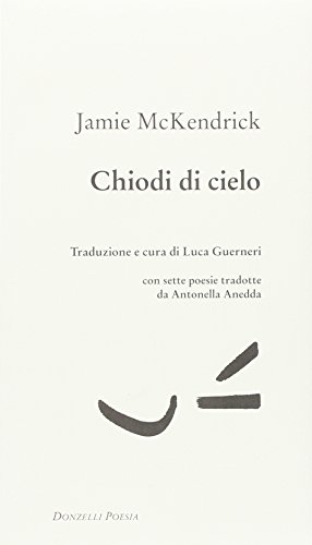 9788879897877: Chiodi di cielo (Poesia)