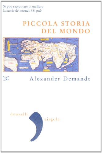 Stock image for Piccola storia del mondo [Paperback] (I) for sale by Brook Bookstore
