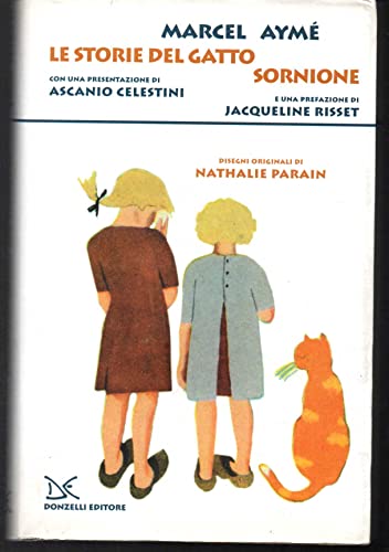 Le storie del gatto sornione. - Aymé,Marcel.