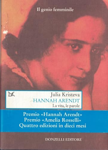 Hannan Arendt. La vita, le parole (9788879899932) by [???]