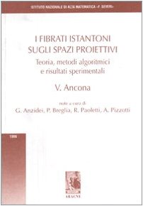 I fibrati istantoni sugli spazi proiettivi (9788879991360) by Vincenzo Ancona