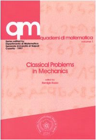 Beispielbild fr Classical Problems in Mechanics zum Verkauf von Better World Books